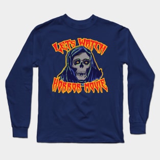 Lets Watch Horror Movie ( Creepy Halloween Vibe ) Long Sleeve T-Shirt